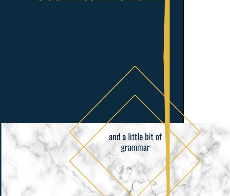 Buchvorstellung: Business English and a little bit of Grammar